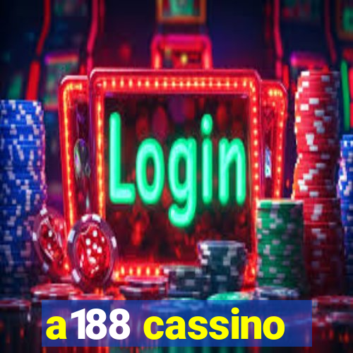 a188 cassino